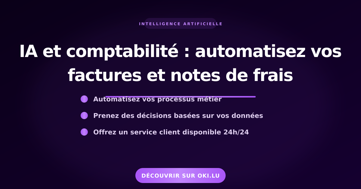 IA et comptabilité : automatisez vos factures et notes de frais