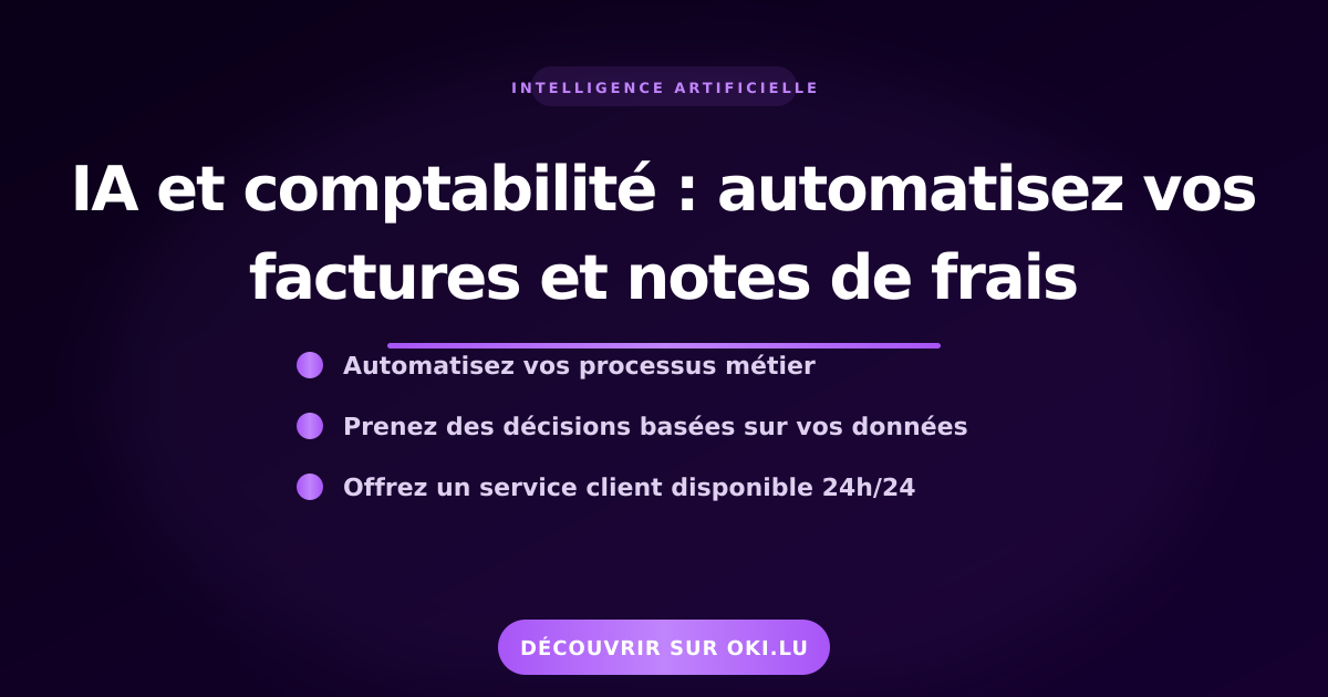 IA et comptabilité : automatisez vos factures et notes de frais