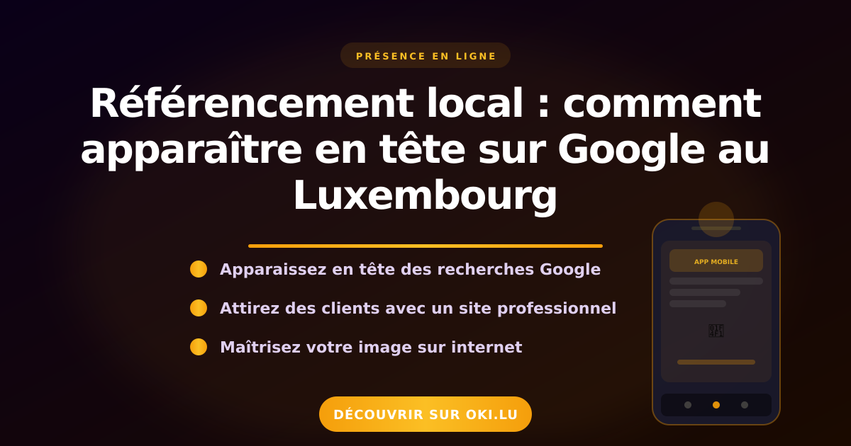Référencement local : comment apparaître en tête sur Google au Luxembourg
