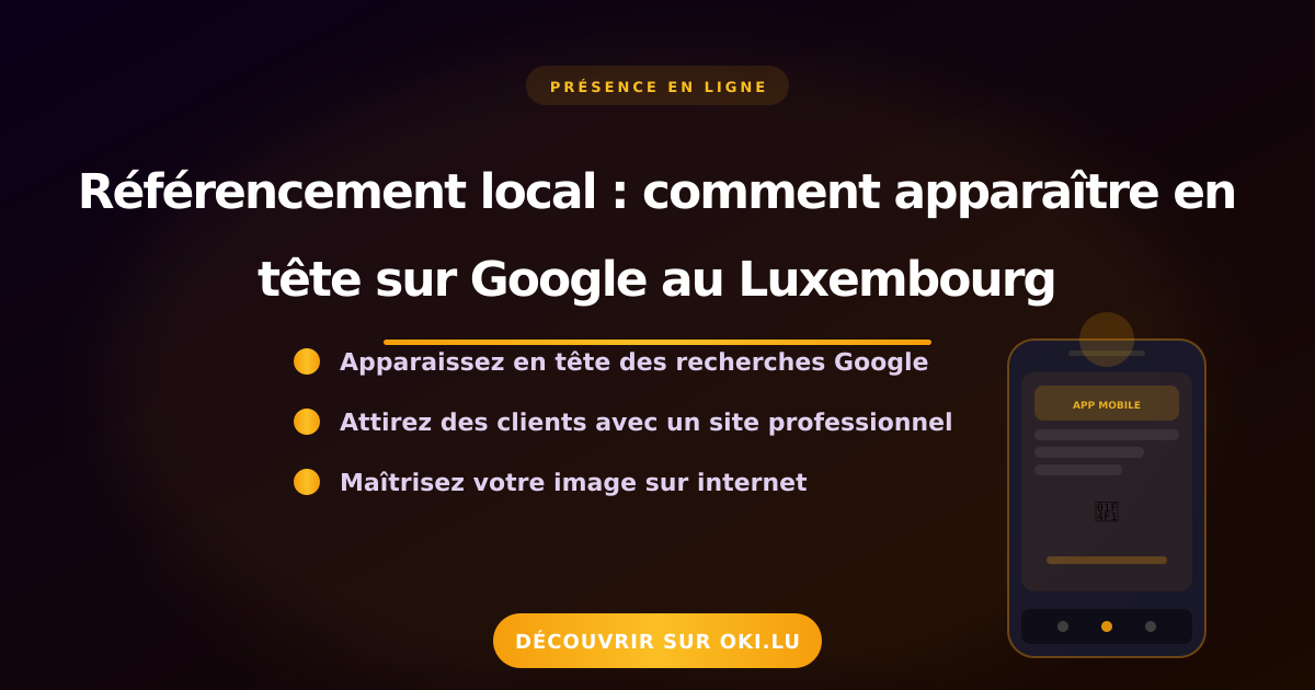 Référencement local : comment apparaître en tête sur Google au Luxembourg