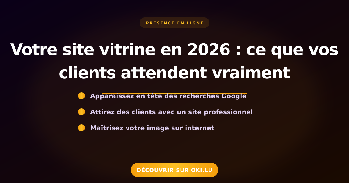 Votre site vitrine en 2026 : ce que vos clients attendent vraiment